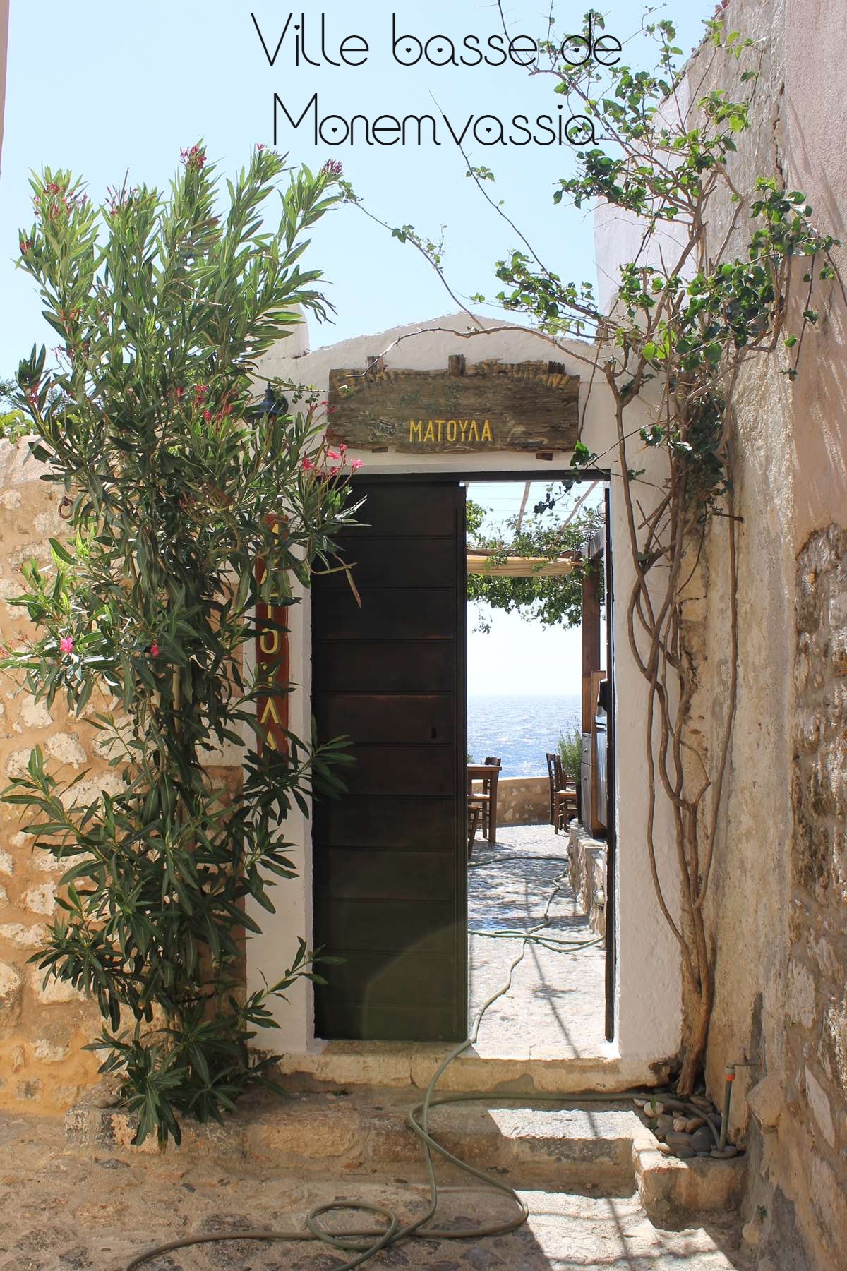 Monemvassia Grèce Peloponnèse